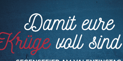 Segensfeier zum Valentinstag online
