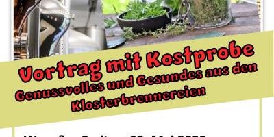 2025-05-02 Vortrag Genussvolles und Gesundes aus den Klosterbrennereien V1-1