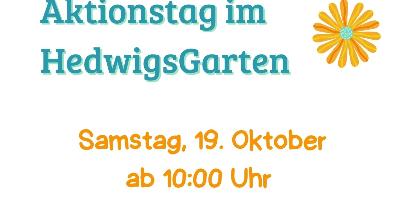 Aktionstag Oktober HedwigsGarten