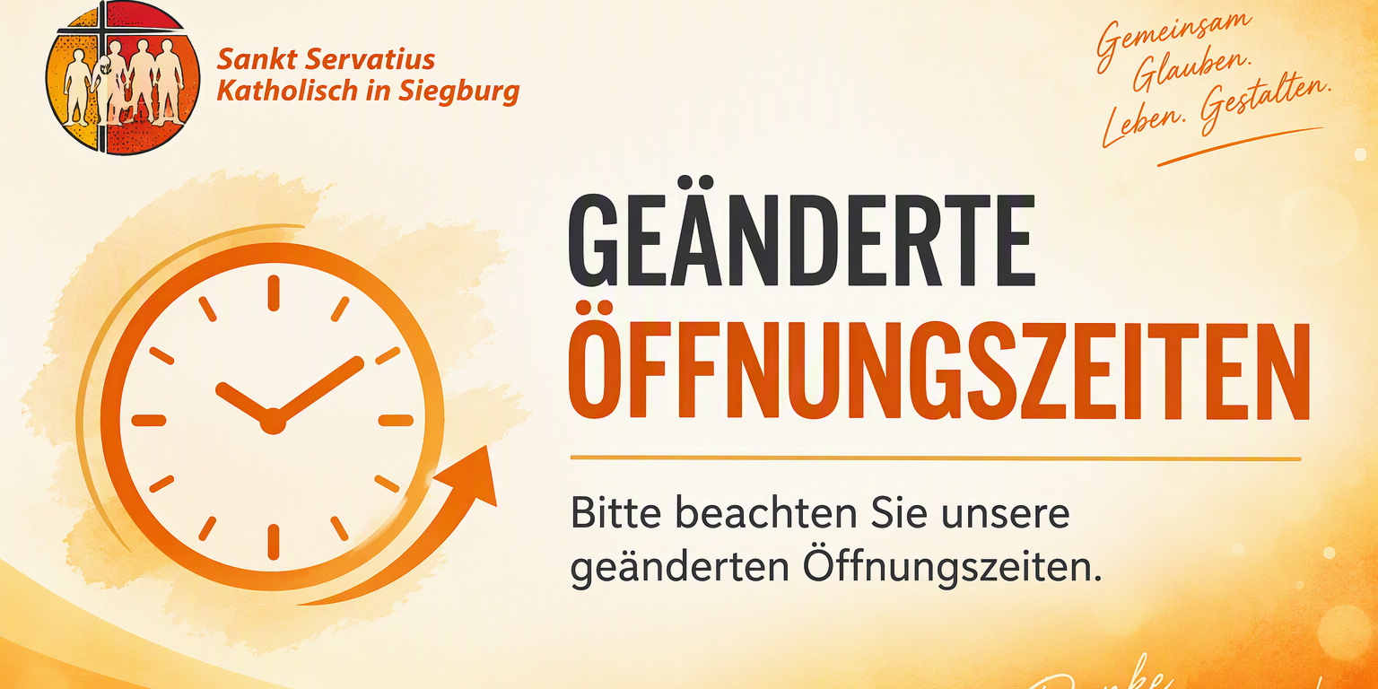 Geänderte Öffnungszeiten